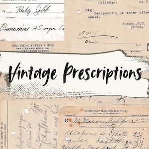 Może przedstawiać: Kolaż zabytkowych dokumentów z receptami z odręcznymi notatkami i tekstem. Centralny obraz zawiera słowa "Vintage Prescriptions" pogrubioną, kursywą. Tło to mieszanka postarzanych faktur papieru.