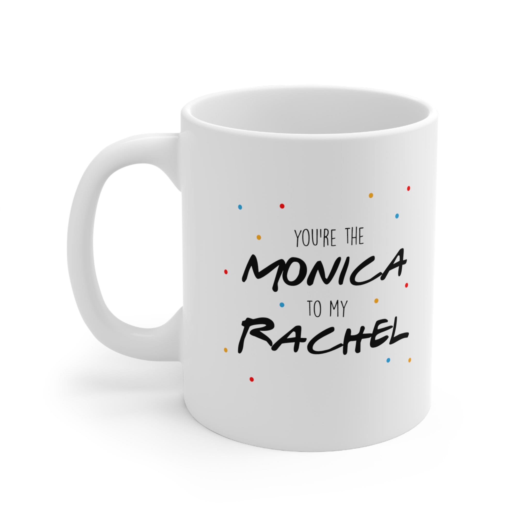 Personalised Friends tv show Gift, You r The Rachel to My Monica Friends  Plaque