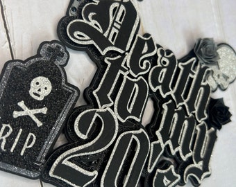 30th birthday cake topper, death to my 20’s cake topper, rip 20’s, gothic style cake topper, goodbye 20’s
