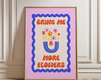 Groovy Dopamine Decor Funky Preppy Wall Art Quirky Maximalist Flower Print Eclectic Floral Art Pink Trendy Poster Cool Teen Room Decor