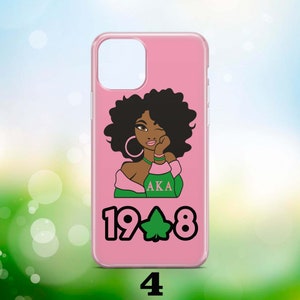 May include: Pink iPhone case featuring a black and green illustration of a woman with an AKA sorority symbol and the text "1948".