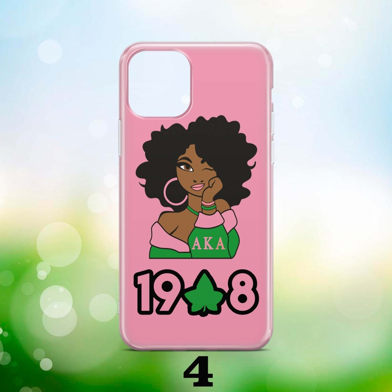 May include: Pink iPhone case featuring a black and green illustration of a woman with an AKA sorority symbol and the text "1948".