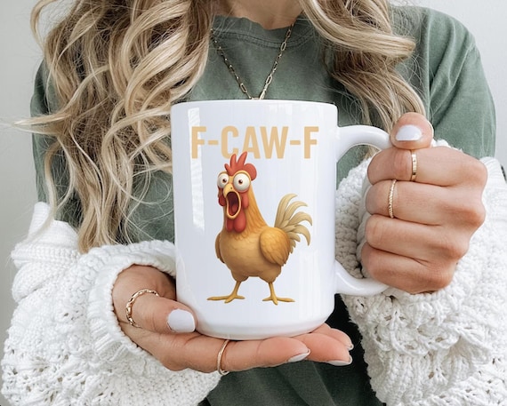 Fun Mug Funny F-caw-ny Chicken Coffee Mugs Chicken Meme Farm Mugs Humorous  Coffee Mug Funny Adult Humor Mug Farm Animal Mug - Etsy