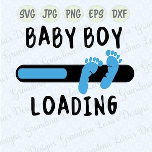 Baby Boy Loading - svg, png, jpg, dxf, eps, cricut, silueta estudio corte archivo vinilo calcomanía, diseño de camiseta, plantilla de plantilla