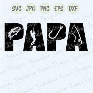 FIshing PAPA - svg png jpg dxf eps cricut silhueta estúdio arquivo de corte decalque de vinil, design de camiseta, modelo de estêncil