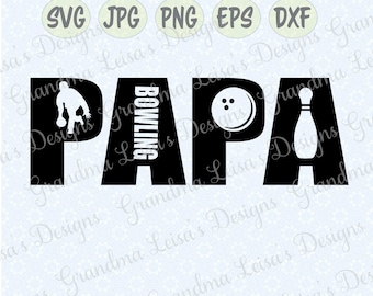 Bowling PAPA - svg, png, jpg, dxf, eps, cricut, silhouette studio cut file vinyl decal, t-shirt design, stencil template