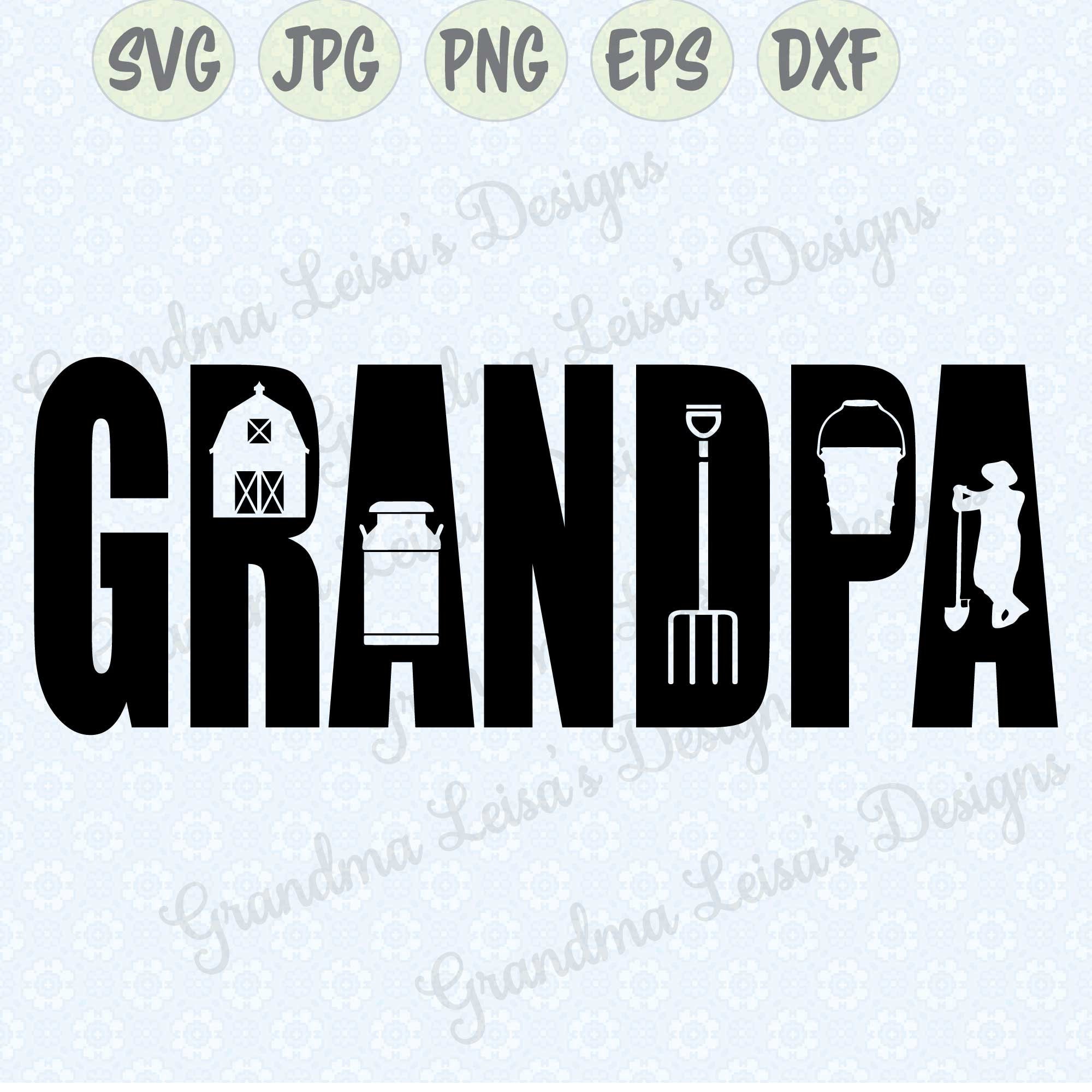 Farming GRANDPA Svg Png Jpg Dxf Eps Cricut Silhouette | Etsy