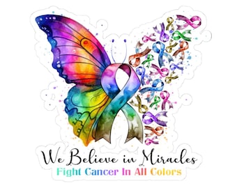 Believe in Miracles Butterfly Sticker: Cancer Support Laptop Decal