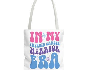 Thyroid Cancer Warrior Tote Bag: Support Gift, Cancer Awareness