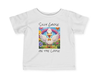 Funny Silly Goose Baby T-Shirt: Novelty Infant Tee