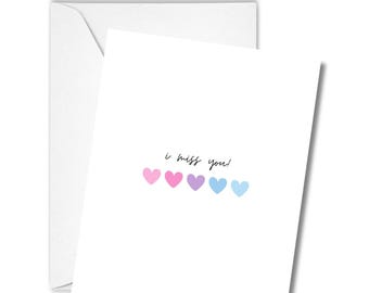 I Miss You! Card