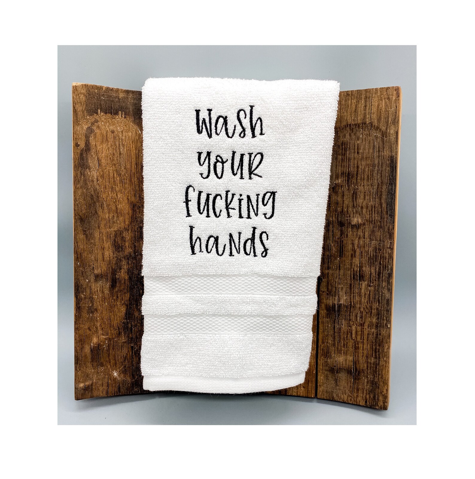White Hand Towel Embroidered Funny Quote Saying Wash Your Etsy