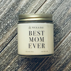 Best Mom Ever scented soy candle or soy wax melts image 1