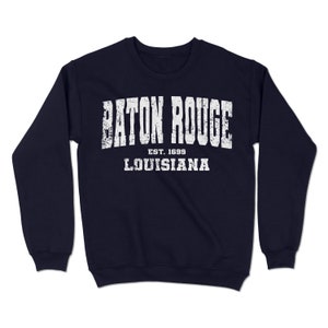 Baton Rouge, Louisiana Sweatshirt. Baton Rouge, LA Vintage Unisex Crewneck Sweatshirt. YC