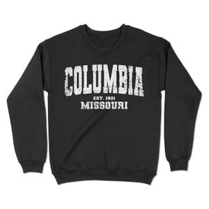 Columbia, Missouri Sweatshirt. Columbia, MO Vintage Unisex Crewneck Sweatshirt. YC