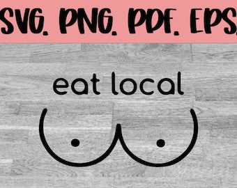 Eat Local Cut File