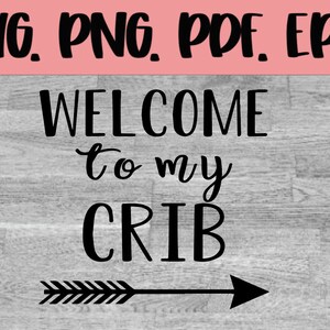 Welcome to my crib SVG File!