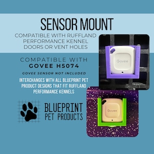 Temperature Sensor Mount Holder for dog crate compatible with Govee H5074 to fit RuffLand Performance Kennels doors or vent holes
