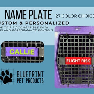 Custom Name Plate compatible with Ruffland Performance Kennels - crate tag, name, registered name, call name, kennel info, dog kennel tag