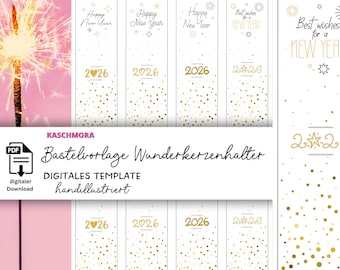 Craft template, New Year's greeting, gift card, 2026, New Year's Eve, DIY gift idea, sparkler holder