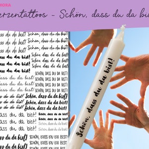 Kerzentattoo schön, dass du da bist, Kerzensticker, Wasserschiebefolie, Dekoration, Geburtstag, Geschenk, A4