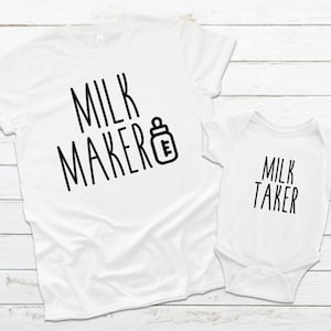 Camicia Milk Maker e Milk Taker, mamma e me camicia, mamma e me corrispondenti, camicia allattamento al seno, bambino allattato al seno
