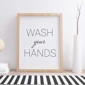Wash your hands. Minimalist PRINTABLE. Black and white. Bathroom Quote Decor, hygiene sign, Print Jpegs, Multiple Sizes Included