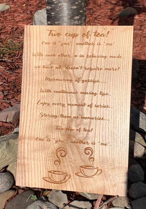 Two Cup Of Tea Poem Carved Wood - Etsy