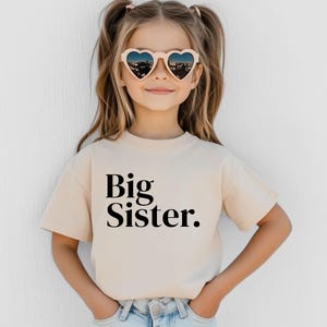 Big Sister Toddler Shirt - Cute Announcement Kids Shirt - Big Sister Gift - Big Sister Tee - Sister Shirt