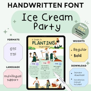 Könnte beinhalten: Werbung für eine handgeschriebene Schriftart "Ice Cream Party". Das Bild zeigt ein Tablet mit "6 Schritten beim Pflanzen von Gemüse". Es hebt auch Schriftformate, Schriftstärken, Sprachunterstützung und Download-Details hervor.