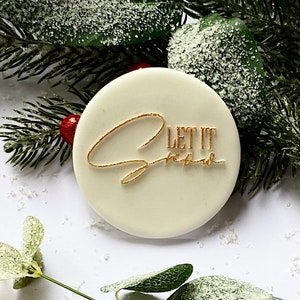 Let It Snow Cookie PopUp Stamp. Christmas Fondant Stamp Biscuit Icing Cupcake Decorating