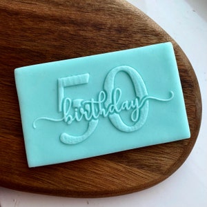 50 Birthday Cookie Outbosser Stamp. Fondant Icing Cupcake Decorating