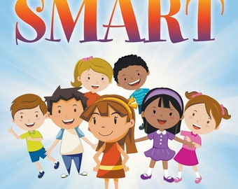 Everyone Is Smart: A Children's Book About Multiple Intelligences (Hardcover)
