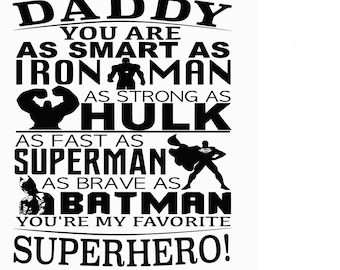 Daddy You're My Favorite Superhero Svg