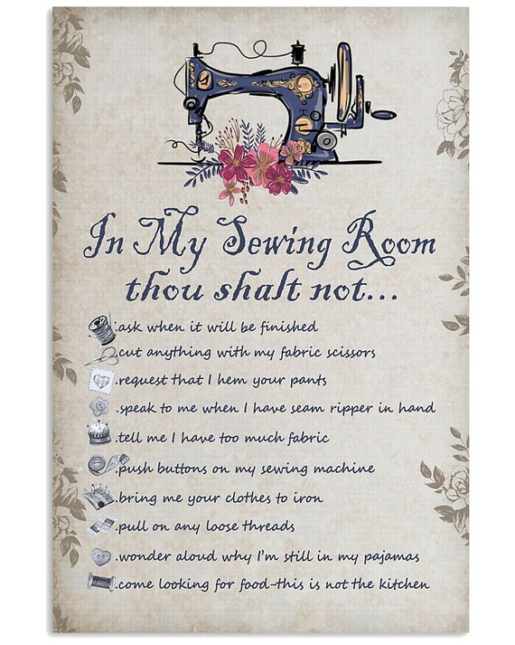 In My Sewing Room Rules Canvas Framed Wall Art Poster Etsy