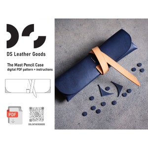 The Mast Pencil Case pattern pdf, pen case pdf, leather case template, leather pattern pdf, pencil case pdf, artist leather case pattern pdf