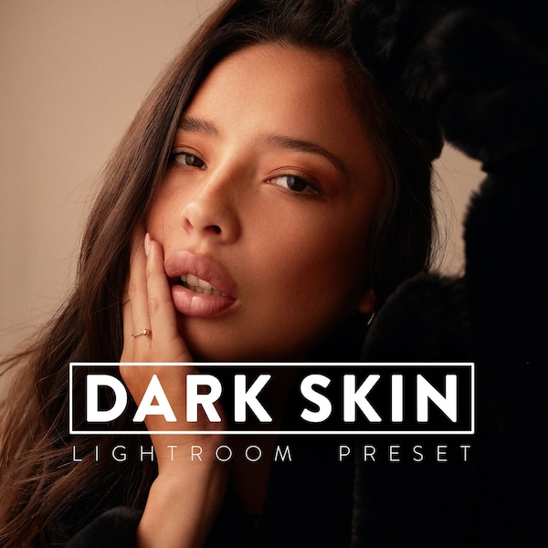 10 DARK SKIN Lightroom Mobile and Desktop Presets | black filter, chocolate skin, selfie choco melanin brown