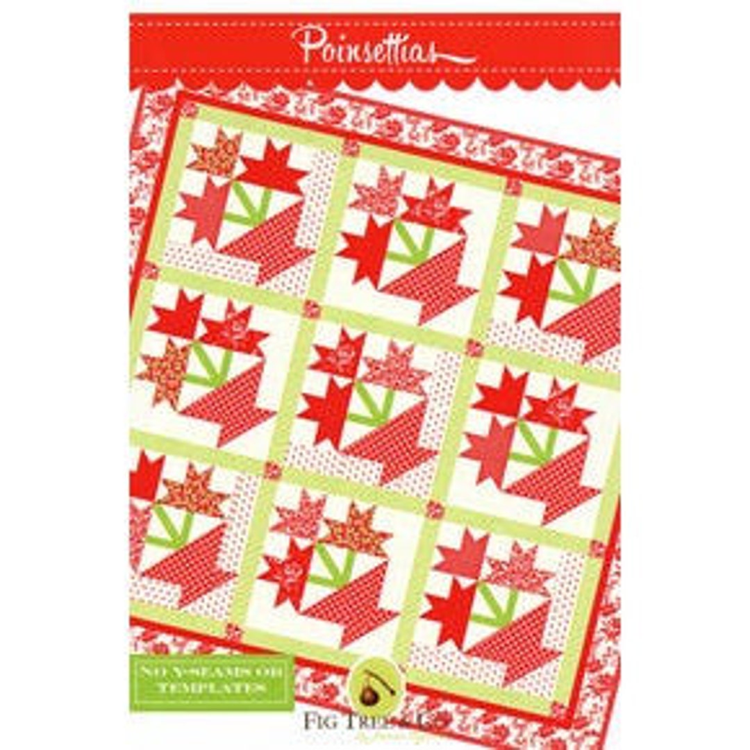 Poinsettias Quilt Pattern Fig Tree Quilts by Moda Etsy