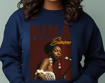 Nina Simone Unisex Sweatshirt | Musician | Singer | Icon | Black Woman Shirt | Black Girl Tshirt | Black Woman Art | African American Gifts