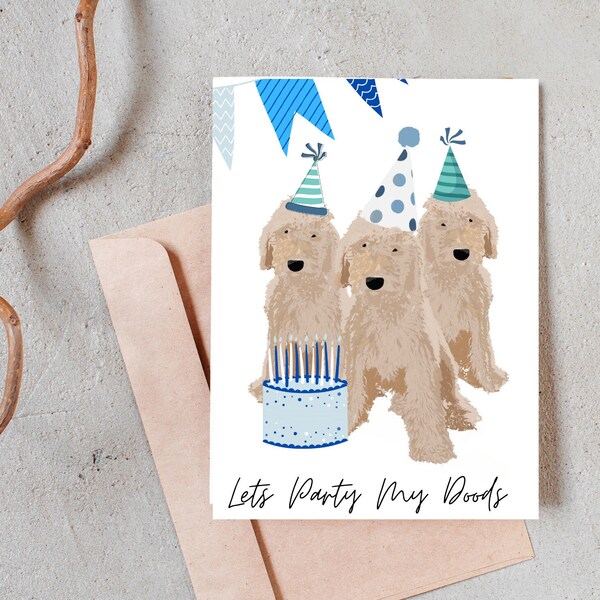 Let's Party My Doods- Doodle Birthday Card. | Doodle Gifts | Dog Lover Gifts | Dog Card | Funny Card | Digital Download Card | Birthday