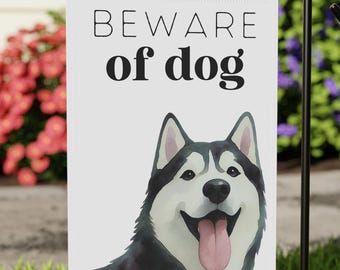 Husky Garden Flag, Beware of Dog Yard Flag
