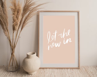 Let the new in. Lettering Digital Print, Wall Art, Neutral Home Decor