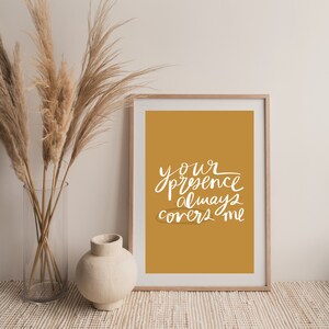 Your Presence Always Covers Me Lettering Quote, Digital Print, Faith Quotes/Art