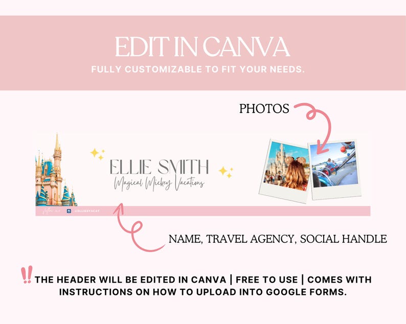 Puede incluir: Plantilla de encabezado de Canva personalizable con fondo rosa claro. El dise&ntilde;o incluye el texto "EDIT IN CANVA" y "PHOTOS". Presenta una ilustraci&oacute;n de castillo, fotos de muestra y el texto "ELLIE SMITH Magical Mickey Vacations".