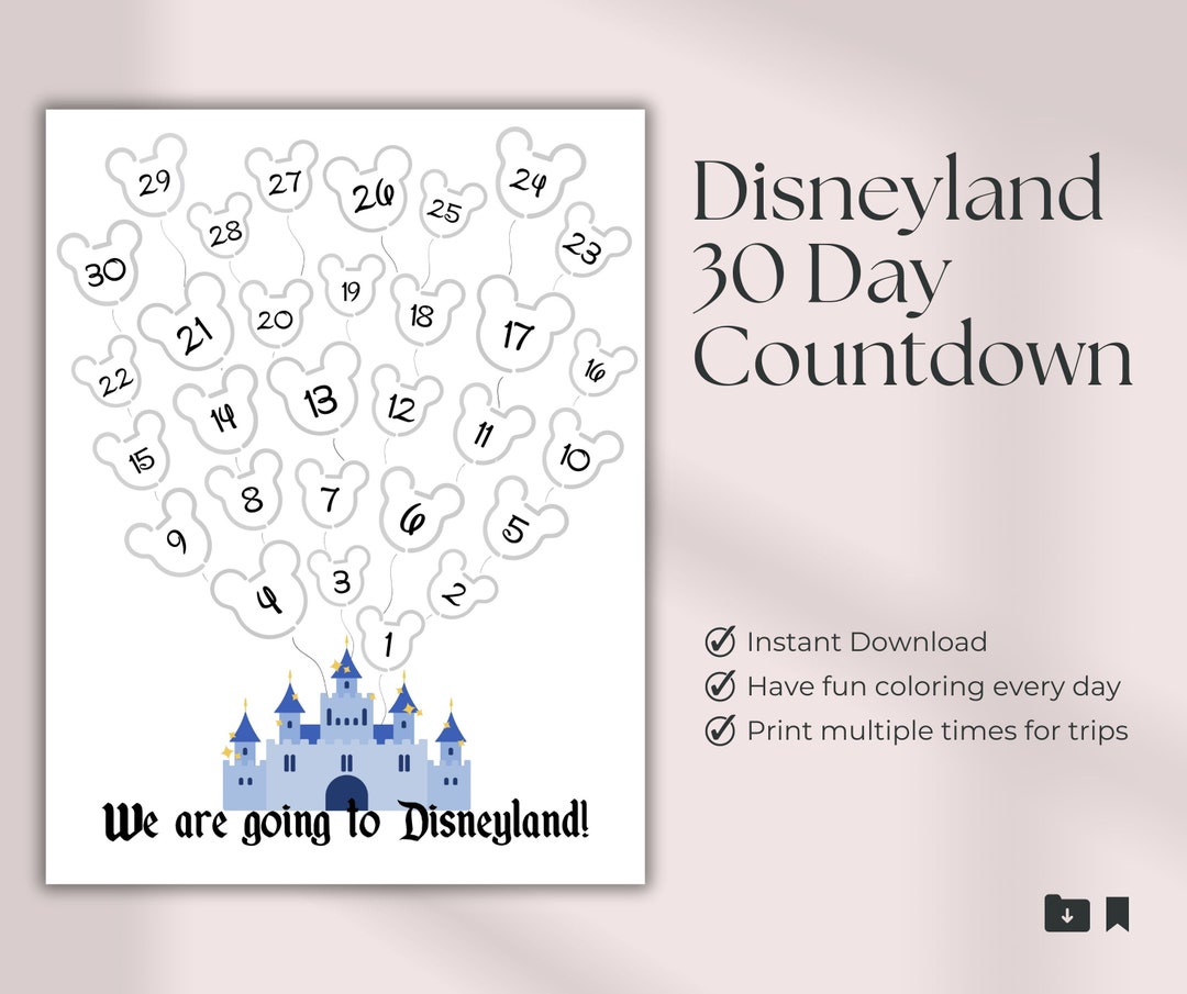 Disneyland Trip Countdown, 30 Day Disneyland Countdown, Coloring ...