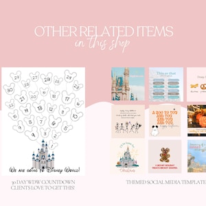 May include: A collection of social media templates and a 30-day countdown to Disney World. The countdown features Mickey Mouse heads with numbers, a castle, and the text "We are going to Disney World!" Other templates include Disney-themed graphics.