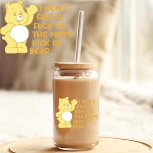UV DTF Sticker | Ready to Apply Decal | Waterproof Permanent Sticker for Tumblers, Cups, Laptops, and More|  Meds Kick In Bear UVDTF100242