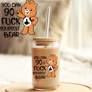 UV DTF Sticker | Ready to Apply Decal | Waterproof Permanent Sticker for Tumblers, Cups, Laptops, and More F Yourself Bear UVDTF100241