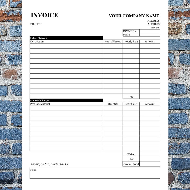 May include: A blank invoice template with sections for labor charges, material charges, and a total amount. The invoice includes fields for description, hours worked, hourly rate, amount, product/material, quantity, unit cost, and total.