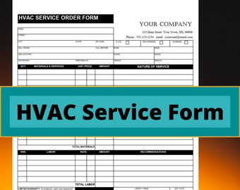 May include: A black and white HVAC service order form with the title "HVAC Service Order Form" at the top. The form includes fields for customer information, materials and services, labor, total materials, total labor, and total summary. The form also includes a section for recommendations and terms.